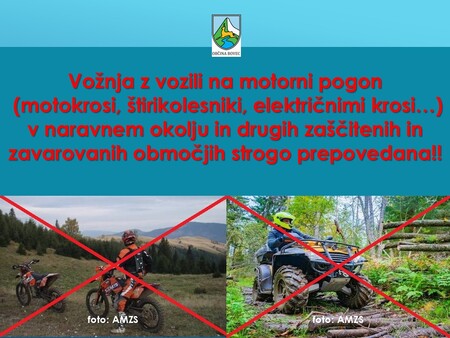 STROGA PREPOVED VOŽNJE V NARAVNEM OKOLJU IN NA ZAŠČITENIH OBMOČJIH 